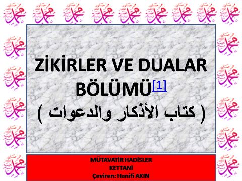 ZİKİRLER VE DUALAR BÖLÜMÜ