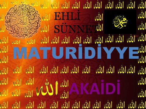 (MATURİDİ AKAİDİ) ALLAH (C.C.) BİRDİR