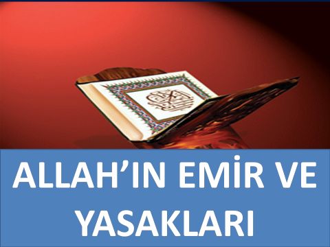 KUR'AN-AN EMİR VE YASAKLAR 1