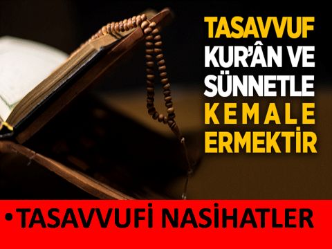 TASAVVUF SOHBETLERİ 1-2