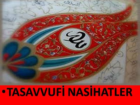 TASAVVUFİ SOHBET 7-8