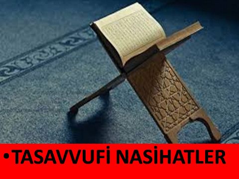 TASAVVUFİ SOHBETLER 11-12