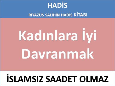 Kadınlara İyi Davranmak