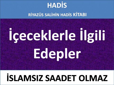 İçeceklerle İlgili Edepler 