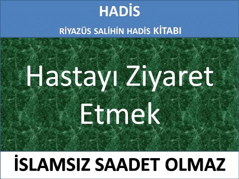 Hastayı Ziyaret Etmek