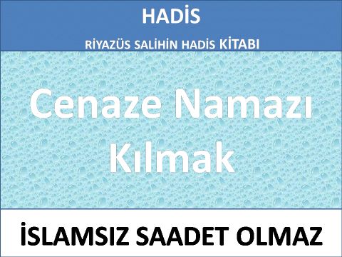 Cenaze Namazı Kılmak 