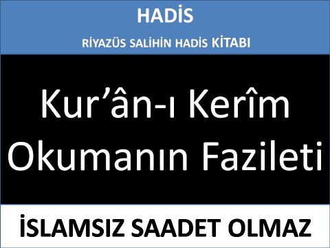 Kur’ân-ı Kerîm Okumanın Fazileti