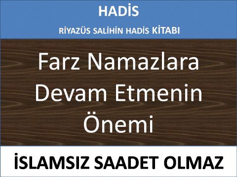 Farz Namazlara Devam Etmenin Önemi 