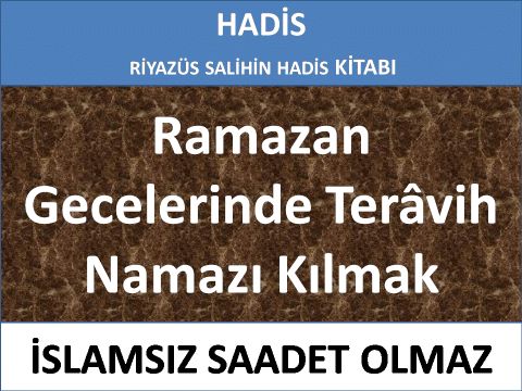 Ramazan Gecelerinde Terâvih Namazı Kılmak