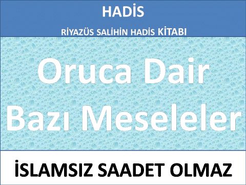 Oruca Dair Bazı Meseleler