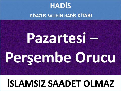 Pazartesi – Perşembe Orucu