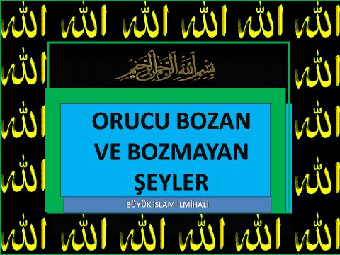 KAZA EDİLMESİ GEREKEN VE GEREKMEYEN ORUÇLAR