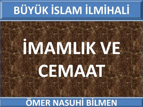  İMAMLIK VE CEMAAT