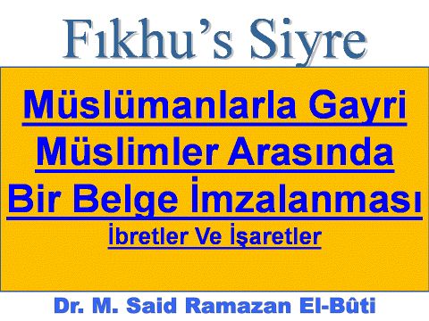 Müslümanlarla Gayri Müslimler Arasında Bir Belge İmzalanması