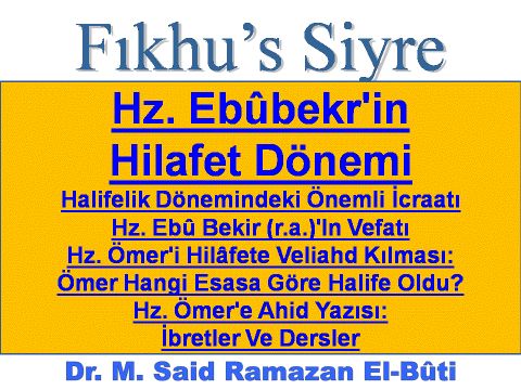  Hz. Ebûbekr'in Hilafet Dönemi