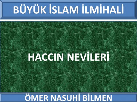  HACCIN NEVİLERİ