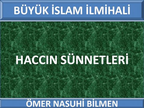  HACCIN SÜNNETLERİ