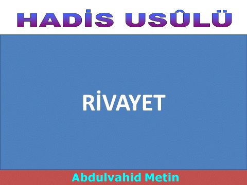 RİVAYET