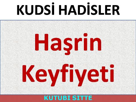 Haşrin Keyfiyeti